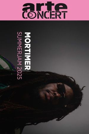 Mortimer @ Summerjam 2025's poster
