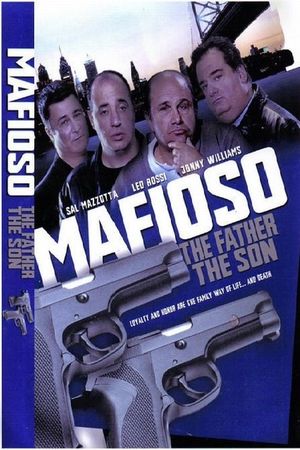 Mafioso: The Father, the Son's poster