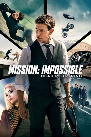Mission: Impossible - Dead Reckoning Part One's poster