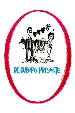De cuerpo presente's poster