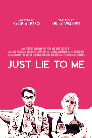 Just Lie to Me's poster