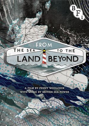 From the Sea to the Land Beyond's poster