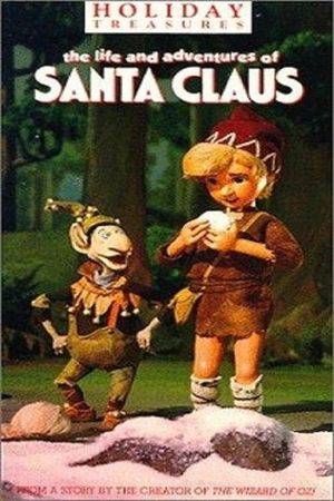 The Life & Adventures of Santa Claus's poster