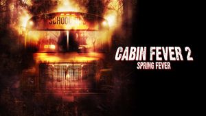 Cabin Fever 2: Spring Fever's poster
