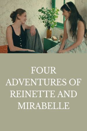 Four Adventures of Reinette and Mirabelle's poster