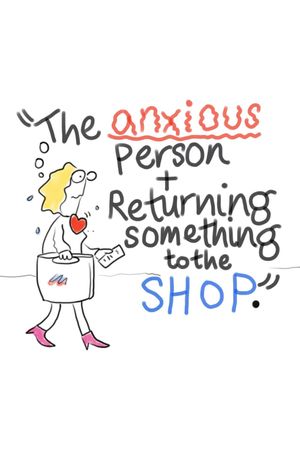 The Anxious Person + Returning Something to the Shop's poster