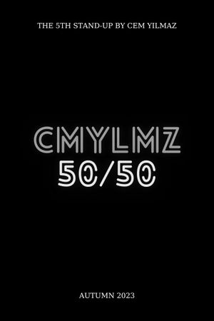 Cem Yılmaz: Fifty-Fifty's poster