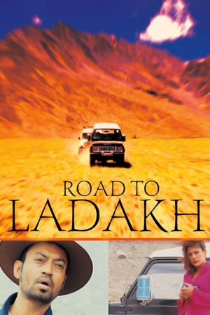 Road to Ladakh's poster