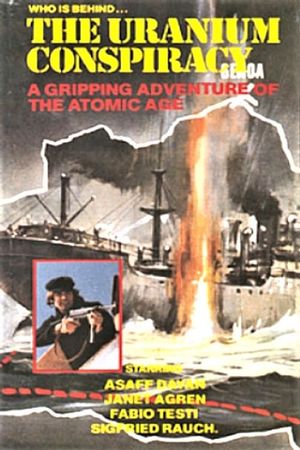 The Uranium Conspiracy's poster