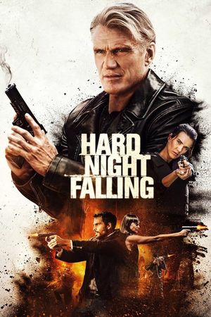 Hard Night Falling's poster