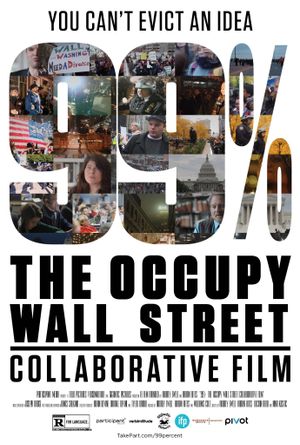 99%: The Occupy Wall Street Collaborative Film's poster