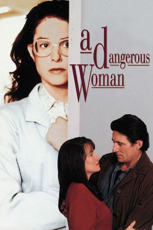 A Dangerous Woman's poster