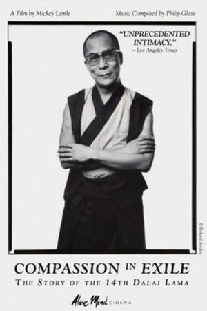 Compassion in Exile: The Life of the 14th Dalai Lama's poster