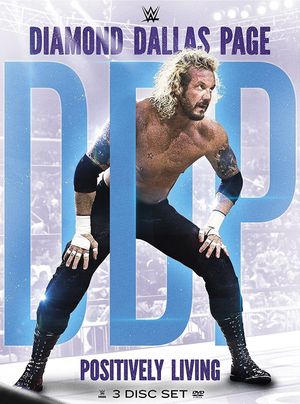 Diamond Dallas Page: Positively Living's poster