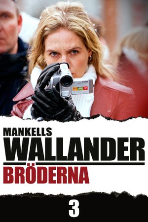 Wallander 03 - The Brothers's poster