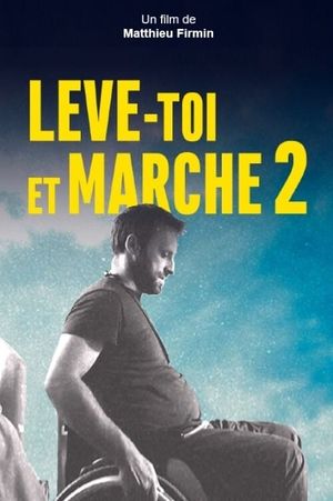 Lève-toi et marche - 4 ans plus tard's poster