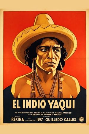 El indio Yaqui's poster