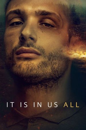 It Is in Us All's poster