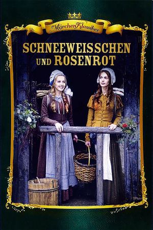 Snow-White and Rose-Red's poster