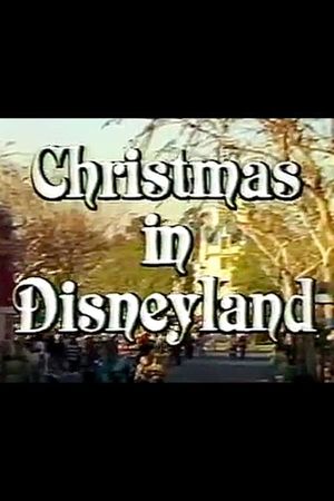 Christmas in Disneyland's poster image