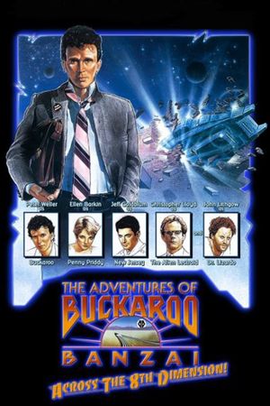 The Adventures of Buckaroo Banzai Across the 8th Dimension's poster