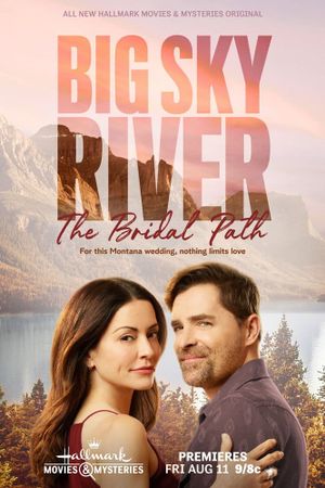 Big Sky River: The Bridal Path's poster