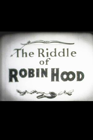 The Riddle of Robin Hood's poster