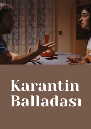 Karantin balladası's poster