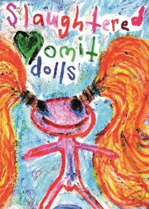 Slaughtered Vomit Dolls's poster