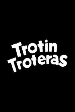 Trotín Troteras's poster