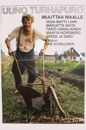 Uuno Turhapuro muuttaa maalle's poster