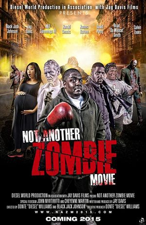 Not Another Zombie Movie.... About the Living Dead's poster