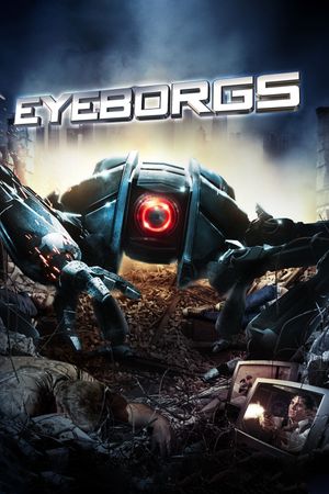 Eyeborgs's poster