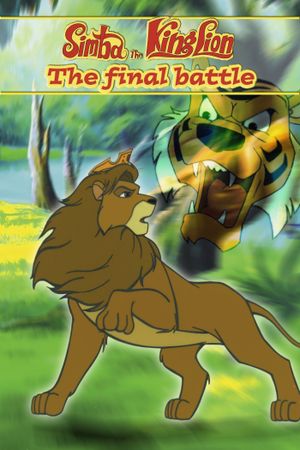Simba, the King Lion: The Final Battle's poster image