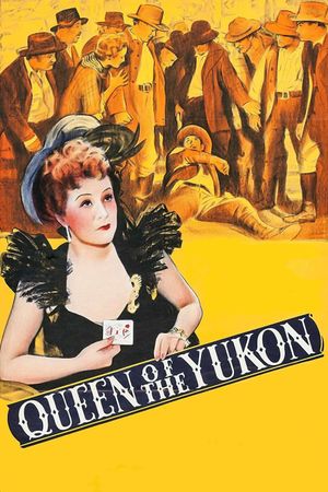 Queen of the Yukon's poster