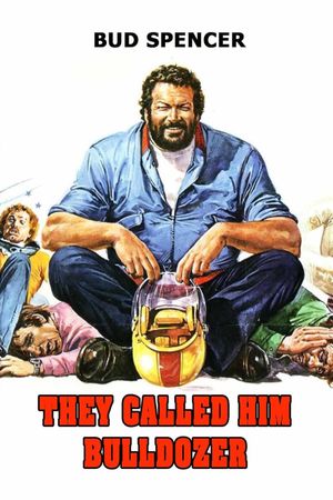They Called Him Bulldozer's poster