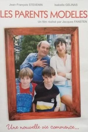 Les Parents modèles's poster
