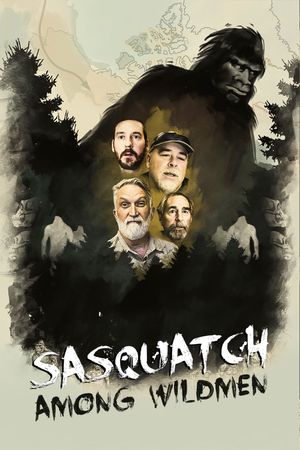 Sasquatch Among Wildmen's poster