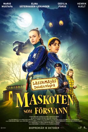 LasseMajas detektivbyrå - Maskoten som försvann's poster