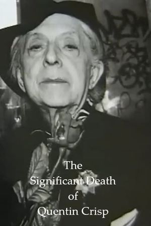 The Significant Death of Quentin Crisp's poster