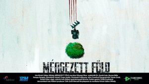 Mérgezett föld's poster