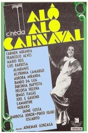 Alô Alô Carnaval's poster
