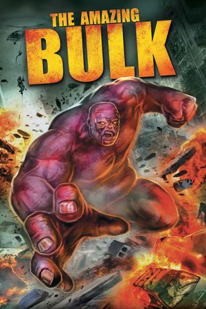 The Amazing Bulk's poster