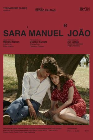 Sara, Manuel e João's poster