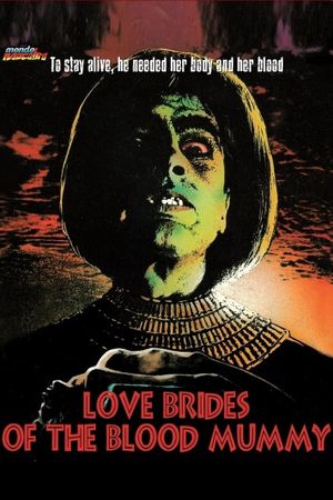 Love Brides of the Blood Mummy's poster