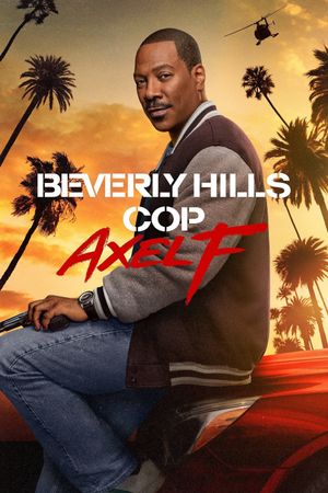 Beverly Hills Cop: Axel F's poster