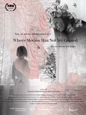 Where Motion Has Not Yet Ceased's poster