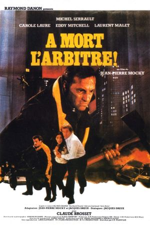 Kill the Referee's poster