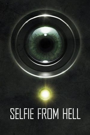 Selfie from Hell's poster image