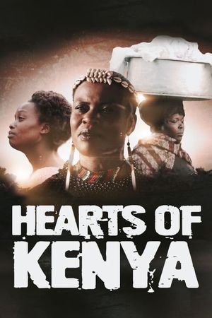 Hearts of Kenya's poster